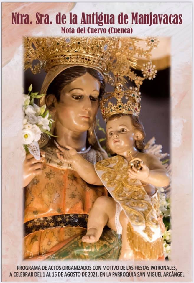 Fiestas de Nuestra Señora de la Antigua de Manjavacas 2021 Mota del Cuervo